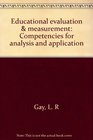 Educational evaluation  measurement Competencies for analysis and application