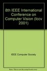 Eighth IEEE International Conference on Computer Vision July 714 2001 Vancouver British Columbia Canada  Proceedings
