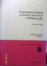 Charismatic Religion in Modern Research A Bibliography National Association of Baptist Professors of Religion