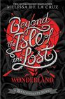Beyond the Isle of the Lost (The Descendants)