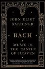 Bach Music in the Castle of Heaven