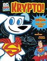 Krypto The Origin of Superman's Dog
