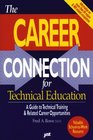 The Career Connection for Technical Education
