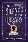 Silence in the Library (Lily Adler, Bk 2)