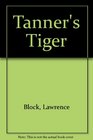 Tanner's Tiger (Evan Tanner, Bk 5)