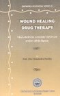 Wound Healing Drug Therapy