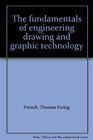 Fundamentals of Engineering Drawing and Graphic Technology