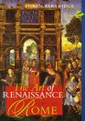 Art of Renaissance Rome 14001600 The REPRINT