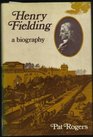 Henry Fielding A Biography