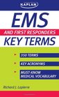 EMS and First Responders Key Terms