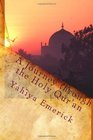 A Journey through the Holy Qur'an
