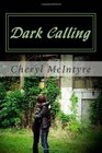 Dark Calling