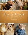The Holistic Animal Handbook A Guidebook To Nutrition Health And Communication