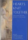 Hearts Knit Together Talks from the 1995 Women's Conference