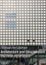 Architecture and Structuralism The Ordering of Space