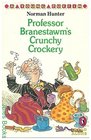 Professor Branestawm's Crunchy Crockery