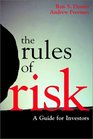 The Rules of Risk An Investor's Guide