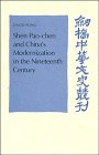 Shen Paochen and China's Modernization in the Nineteenth Century