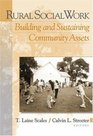 Rural Social Work  Building and Sustaining Community Assests