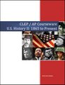 CLEP / AP Courseware  US History II 1865 to Present