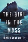 The Girl in the Moss (Angie Pallorino, Bk 3)