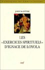 Les Exercices spirituels d'Ignace de Loyola