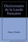 Dictionnaire de la lande francaise