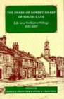 The Diary of Robert Sharp of South Cave Life in a Yorkshire Village 18121837