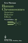 Human Chromosomes Structure Behavior Effects