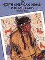 Six North American Indian Portrait Postcards