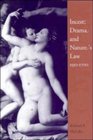 Incest Drama and Nature's Law 15501700