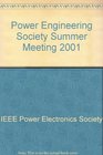 Power Engineering Society Summer Meeting 2001