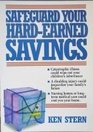 Safeguard Your HardEarned Savings