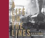 A Life on the Lines A Railwayman's Album
