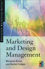 Marketing and Design Management