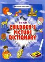 Star Children's Picture Dictionary EnglishPersian  Script and Roman  Classified with English Index