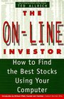 The OnLine Investor How to Find the Best Stocks Using Your Computer