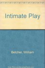 Intimate Play