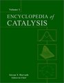 Encyclopedia of Catalysis 6 Volume Set