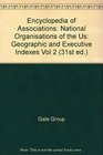 Encyclopedia of Associations Geographic and Executive Indexes