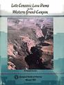 Late Cenozoic Lava Dams in the Western Grand Canyon