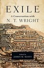 Exile A Conversation with N T Wright