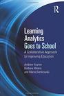 Learning Analytics for Educational Improvement