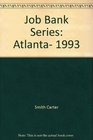 Job Bank Series Atlanta 1993