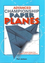 Advanced Championship Paper Planes