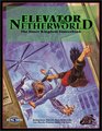 Elevator to the Netherworld