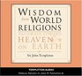 Wisdom From World Religions Pathways Toward Heaven And Earth