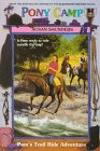 Pam's Trail Ride Adventure (Pony Camp, No 2)