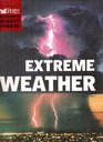 NATURE'S MIGHTY POWERS EXTREME WEATHER