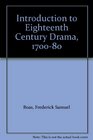 Introduction to Eighteenth Century Drama 170080